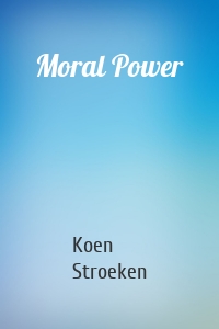 Moral Power