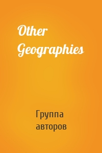 Other Geographies