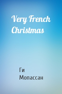 Very French Christmas