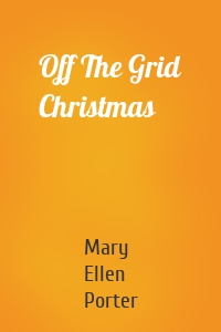 Off The Grid Christmas