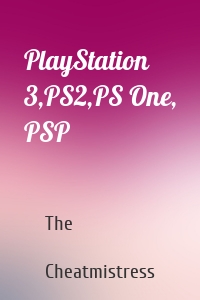 PlayStation 3,PS2,PS One, PSP