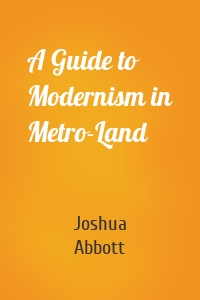 A Guide to Modernism in Metro-Land