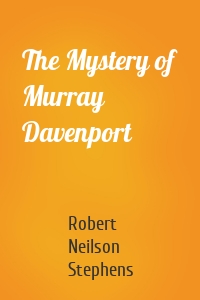 The Mystery of Murray Davenport