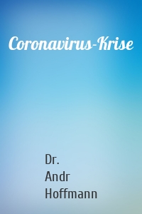 Coronavirus-Krise