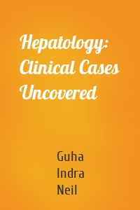 Hepatology: Clinical Cases Uncovered