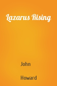 Lazarus Rising
