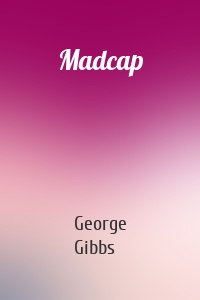 Madcap