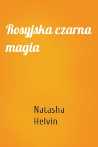 Rosyjska czarna magia