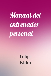 Manual del entrenador personal