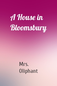 A House in Bloomsbury