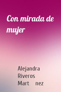 Con mirada de mujer