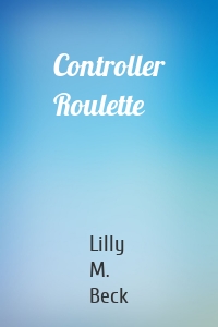 Controller Roulette