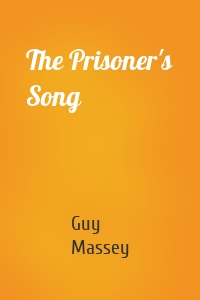 The Prisoner's Song