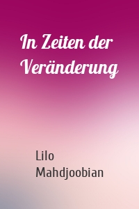 In Zeiten der Veränderung