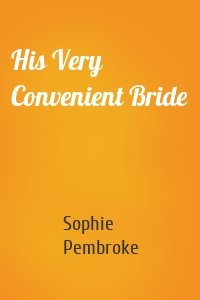 His Very Convenient Bride