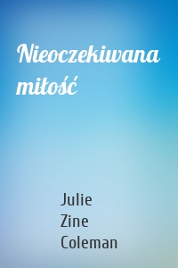 Nieoczekiwana miłość