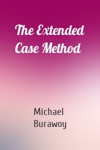 The Extended Case Method