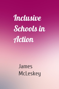 Inclusive Schools in Action