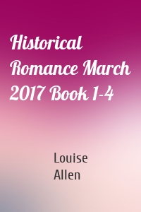 Historical Romance March 2017 Book 1-4