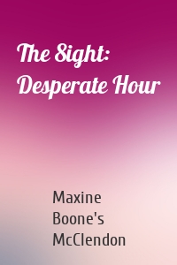 The 8ight: Desperate Hour