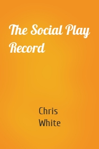 The Social Play Record