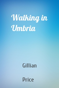 Walking in Umbria