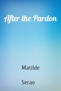 After the Pardon