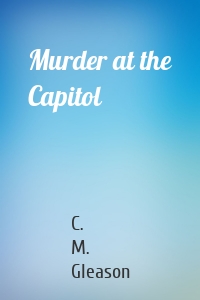 Murder at the Capitol