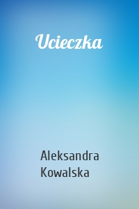 Ucieczka