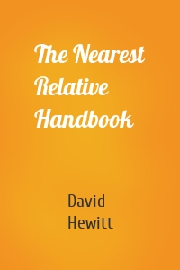 The Nearest Relative Handbook