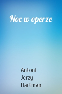 Noc w operze