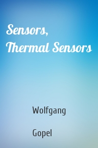 Sensors, Thermal Sensors