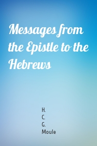 Messages from the Epistle to the Hebrews