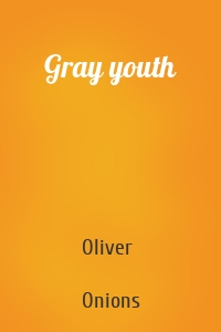 Gray youth