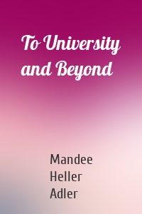 To University and Beyond