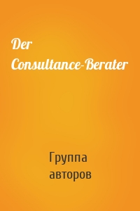 Der Consultance-Berater