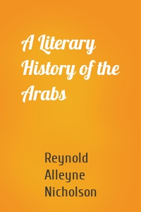 A Literary History of the Arabs