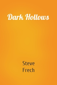 Dark Hollows