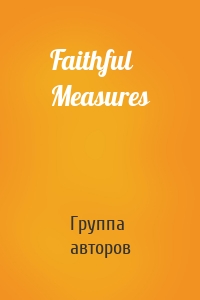 Faithful Measures