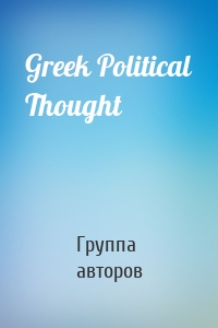 Greek Political Thought