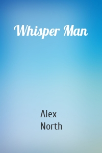 Whisper Man