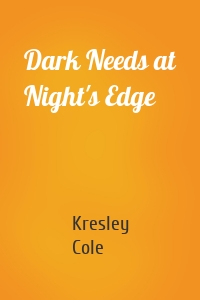 Dark Needs at Night's Edge