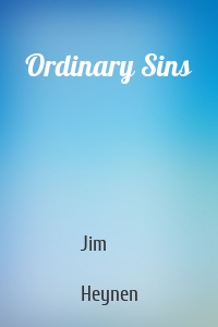 Ordinary Sins