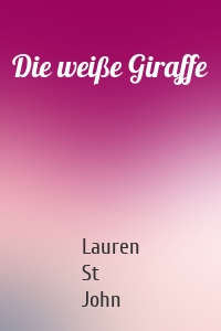 Die weiße Giraffe