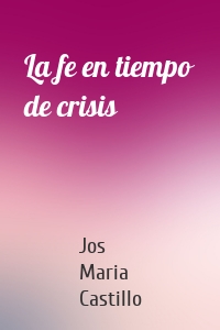 La fe en tiempo de crisis