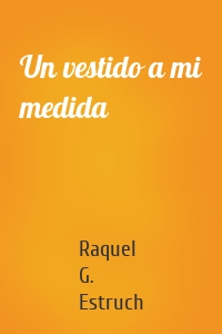 Un vestido a mi medida