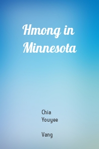 Hmong in Minnesota