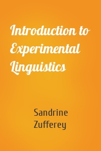 Introduction to Experimental Linguistics