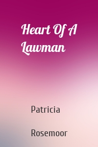 Heart Of A Lawman