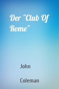Der "Club Of Rome"